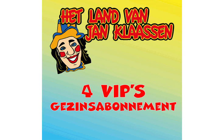 Gezinsabonnement 4 VIP's